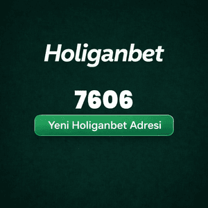 holiganbet7606